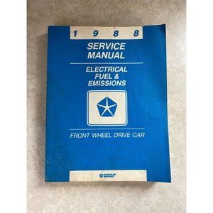 Chrysler Motors 1988 Service Manual Electrical Fuel & Emissions Front Wheel Driv